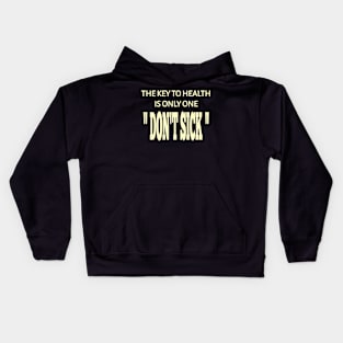 Don't Sick Kids Hoodie